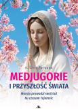Okładka książki Medjugorje i przyszłość świata