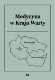 Okładka książki Medycyna w Kraju Warty
