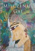 Okładka książki Milczenie Gai