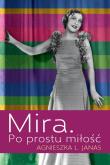Okładka książki Mira. Po prostu miłość