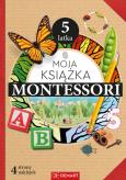 Okładka książki Moja książka Montessori 5-latka