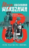 Okładka książki Moja ukochana Warszawa