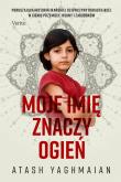 Okładka książki Moje imię znaczy ogień