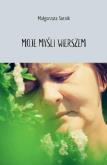 Okładka książki Moje myśli wierszem