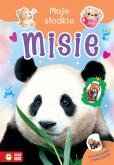 Okładka książki Moje słodkie zwierzaki. Misie