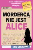 Okładka książki Mordercą nie jest Alice
