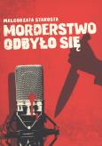 Okładka książki Morderstwo odbyło się