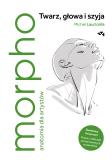 Okładka książki Morpho. Twarz, głowa i szyja