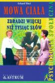 Okładka książki Mowa ciała zdradzi więcej niż tysiąc słów