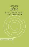 Okładka książki Mówią, mówią, mówią. Tam i z powrotem