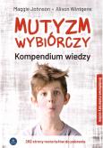 Okładka książki Mutyzm wybiórczy. Kompendium wiedzy + online w.2