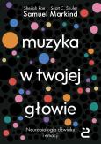 Okładka książki Muzyka w twojej głowie