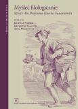 Okładka książki Myśleć filologicznie