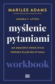 Okładka książki Myślenie pytaniami. Workbook
