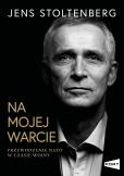 Okładka książki Na mojej warcie. Przewodzenie NATO w czasie wojny