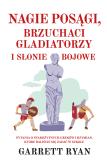 Okładka książki Nagie posągi, brzuchaci gladiatorzy i słonie bojowe - uszkodzone