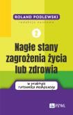 Okładka książki Nagłe stany zagrożenia życia lub zdrowia w praktyce ratownika medycznego. Tom 2