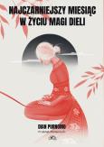 Okładka książki Najczarniejszy miesiąc w życiu Magi Dieli