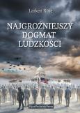 Okładka książki Najgroźniejszy Dogmat Ludzkości
