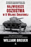 Okładka książki Największe oszustwa w II wojnie światowej wyd. 10