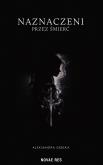 Okładka książki Naznaczeni przez śmierć