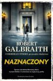 Okładka książki Naznaczony. Cormoran Strike prowadzi śledztwo. Tom 8