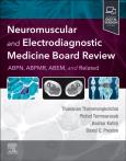 Okładka książki Neuromuscular and Electrodiagnostic Medicine Board Review