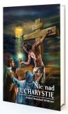 Okładka książki Nic nad Eucharystię