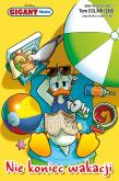 Okładka książki Nie koniec wakacji. Gigant Poleca. Tom 6/2025