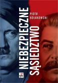 Okładka książki Niebezpieczne sąsiedztwo. Rzesza Niemiecka i...