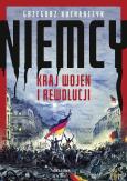 Okładka książki Niemcy. Kraj wojen i rewolucji