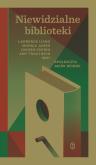 Okładka książki Niewidzialne biblioteki