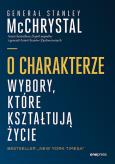 Okładka książki O charakterze. Wybory, które kształtują życie