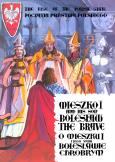 Okładka książki O Mieszku I i jego synie Bolesławie Chrobrym