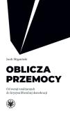 Okładka książki Oblicza przemocy