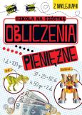 Okładka książki Obliczenia pieniężne. Szkoła na szóstkę