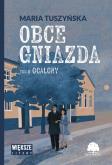 Okładka książki Ocalony. Obce gniazda. Tom 2. Duże Litery