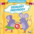 Okładka książki Odgłosy przyrody. Dotknij i Posłuchaj