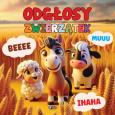 Okładka książki Odgłosy zwierzątek - uszkodzone