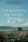 Okładka książki Odnajdziemy się wśród gwiazd