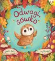 Okładka książki Odwagi, sówko wyd. 2