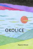 Okładka książki Okolice