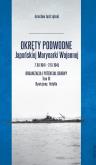 Okładka książki Okręty podwodne Japońskiej Marynarki Wojennej 7 XII 1941 - 2 IX 1945