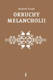 Okładka książki Okruchy melancholii