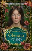 Okładka książki Oksana. Wilcze córki. Tom 3. Duże Litery