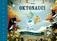 Okładka książki Oktonauci i wyprawa do Morza Cieni