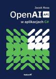 Okładka książki OpenAI API w aplikacjach C#