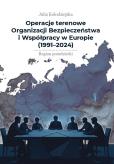 Okładka książki Operacje terenowe OBWE (1991-2024)