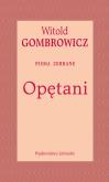 Okładka książki Opętani. Pisma zebrane