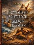 Okładka książki Opowiadania z mitologii Greków i Rzymian